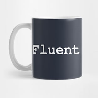 Fluent in Math Mug